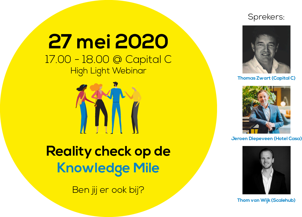 Live webinar ‘Reality Check op de Knowledge Mile’ met o.a. Thom van Wijk