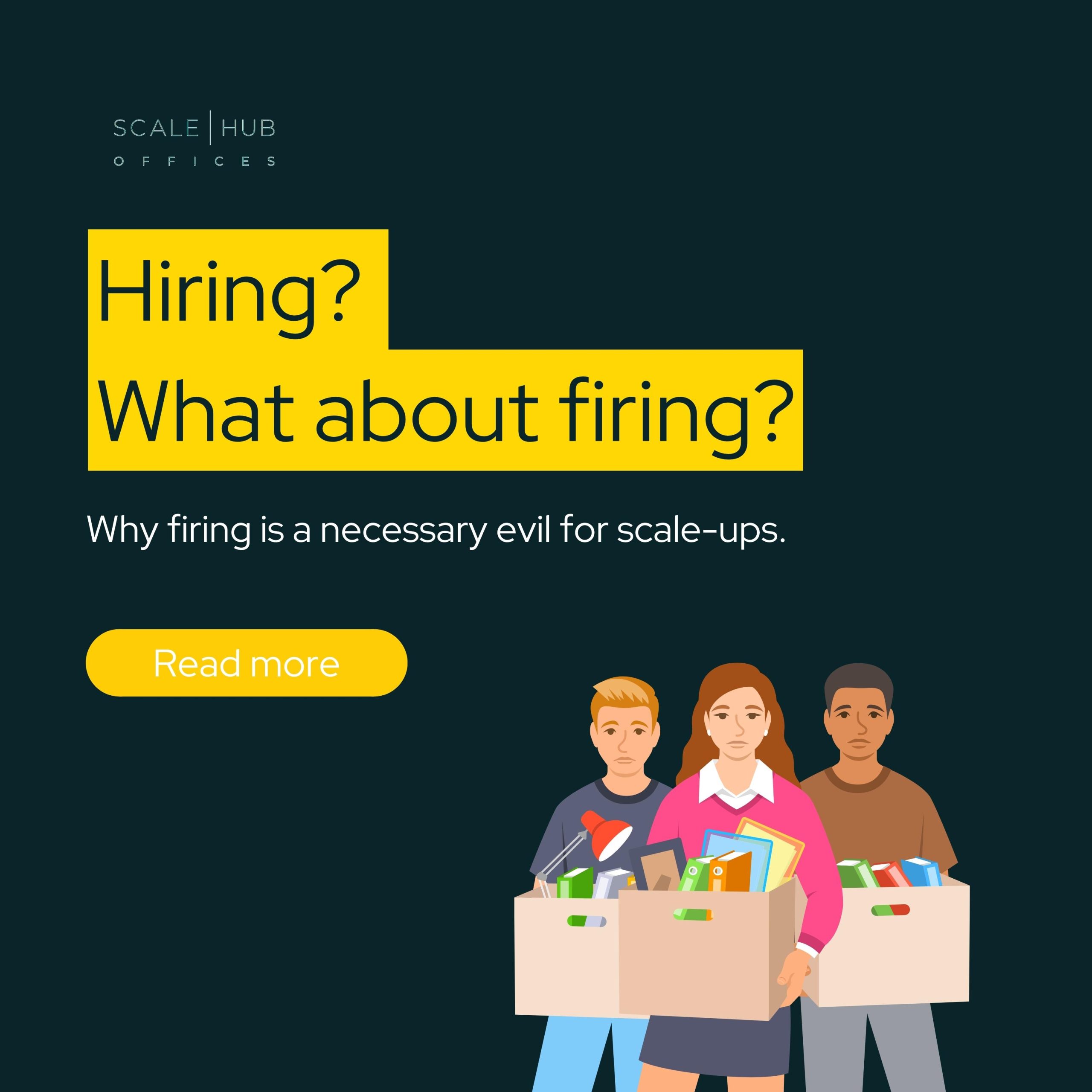 Hiring? What about firing?￼