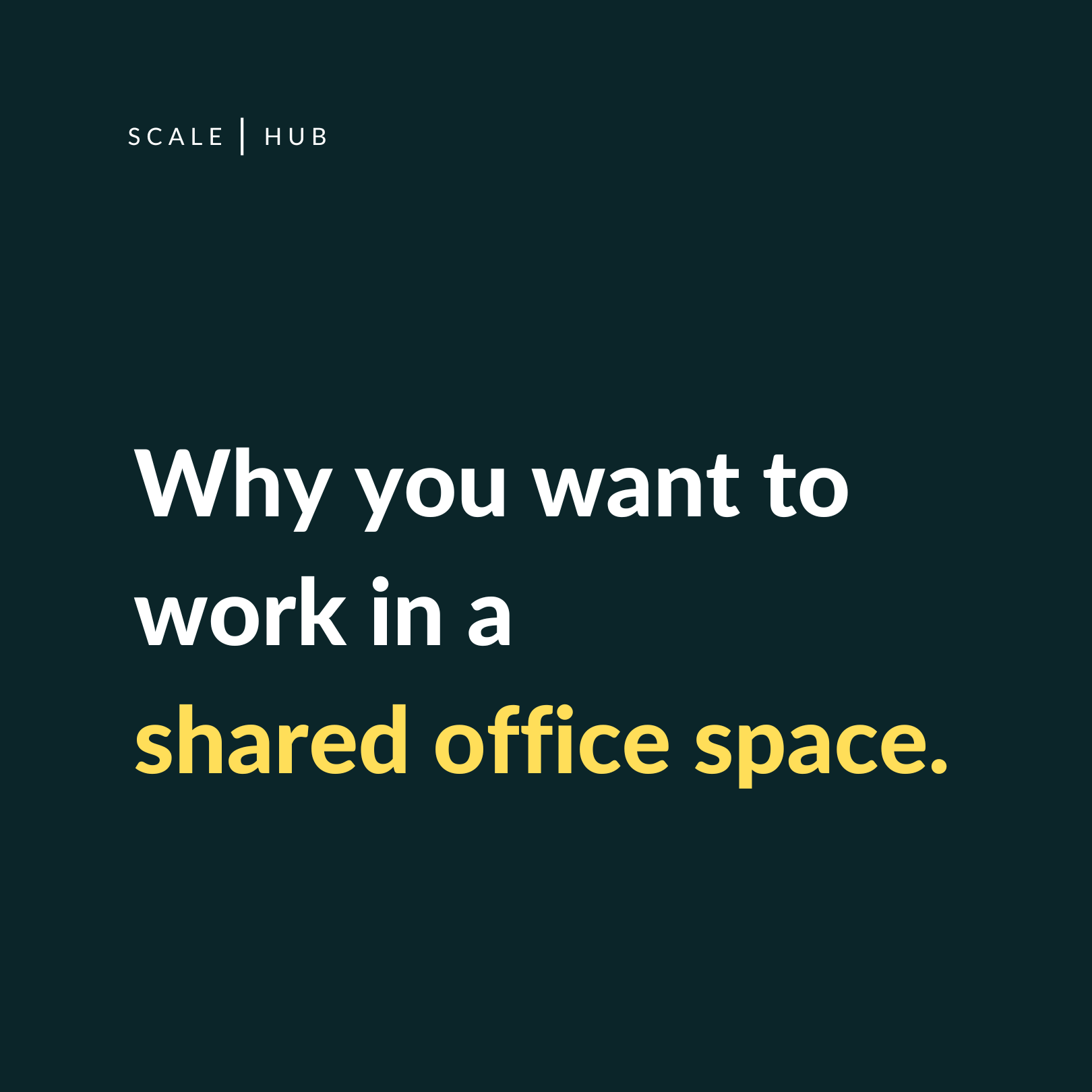 Why you want to work in a shared office space.